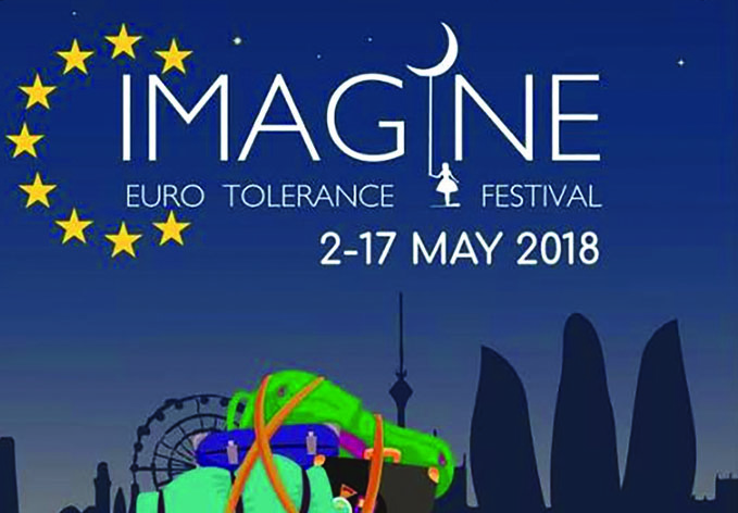 В Баку пройдет 2-й Европейский фестиваль толерантности IMAGINE