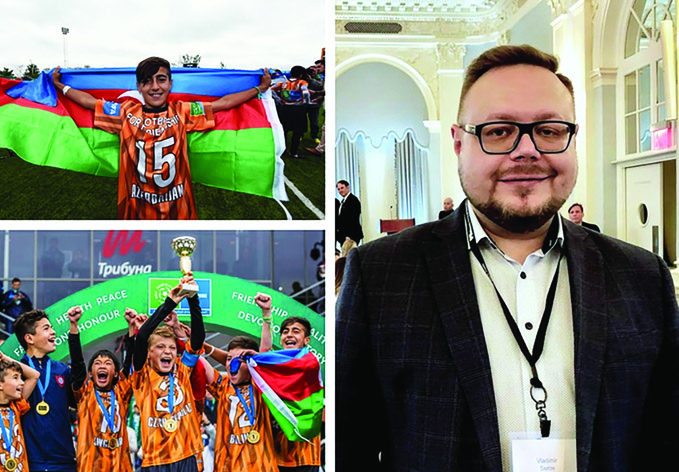Глава проекта «Футбол для дружбы»: «Ребята из Азербайджана прекрасно показали себя во всех сезонах»