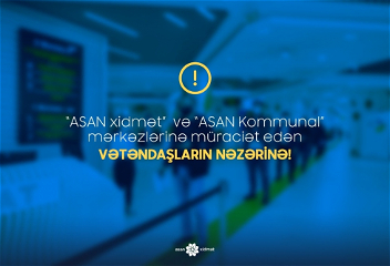 В связи с ужесточением карантинного режимадеятельность центров ASAN xidmətи ASAN Kommunal будет ограничена