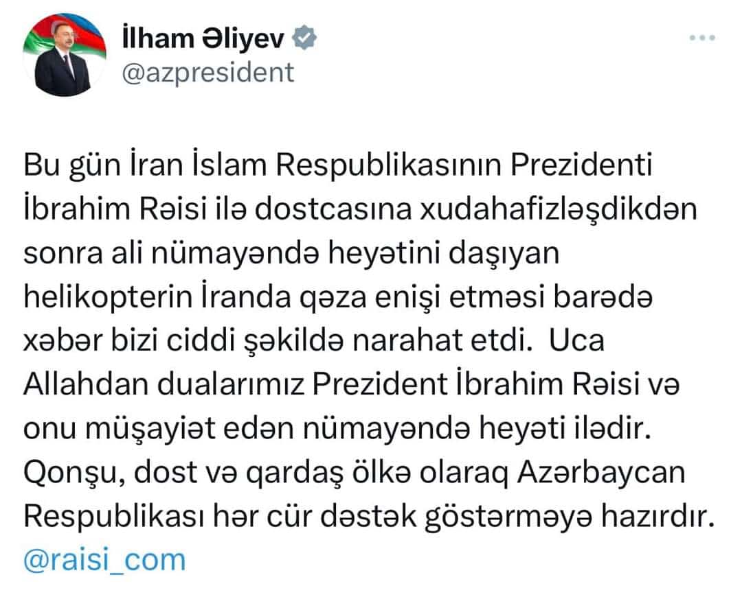 Президент Ильхам Алиев поделился публикацией в связи с аварийной посадкой вертолета Президента Ирана Ибрахима Раиси