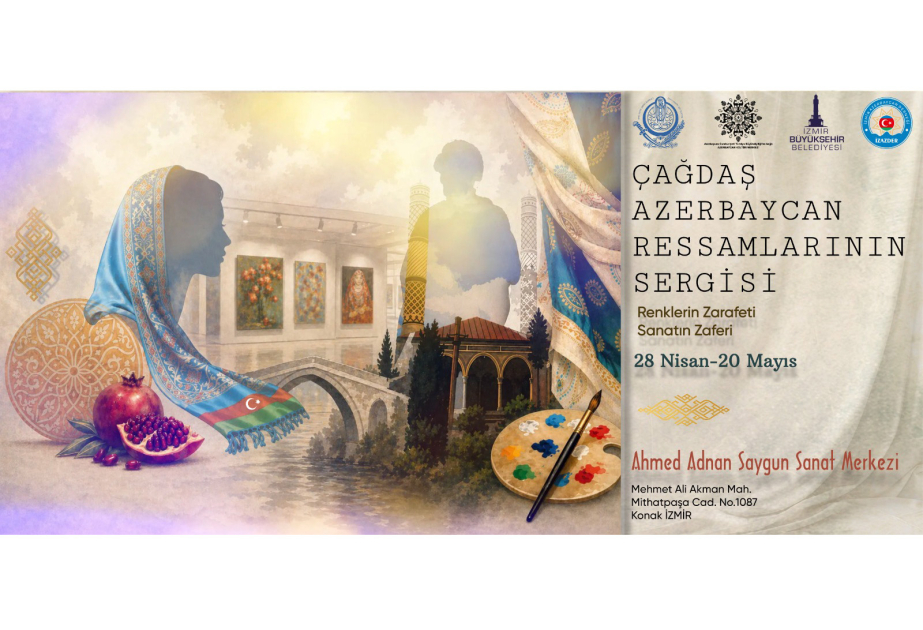 
&laquo;Изящество красок &ndash; триумф искусства&raquo;: выставка азербайджанских художников в Измире и Анталье