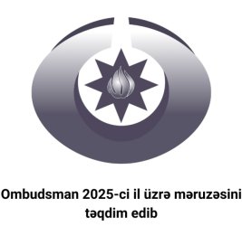 Подготовлен доклад омбудсмена о защите прав человека в Азербайджане