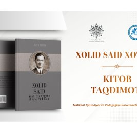 В Узбекистане презентуют книгу о Халиде Саиде Ходжаеве и откроют аудиторию азербайджановедения