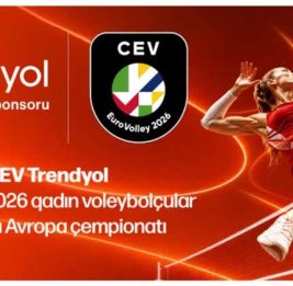 Trendyol стал титульным спонсором чемпионатa Европы CEV среди женщин по волейболу 2026