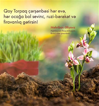 Мехрибан Алиеваподелиласьна своей официальной странице в Instagram публикациейпо случаю «Торпаг чершенбеси»