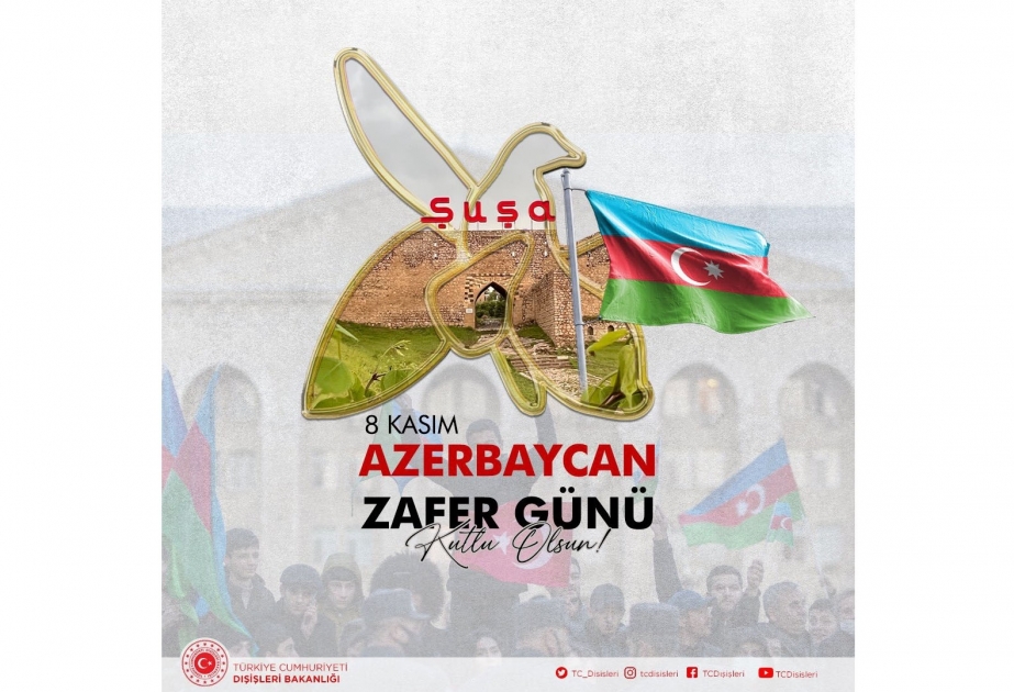 МИД Турции поделился поздравительной публикацией по случаю Дня Победы Азербайджана