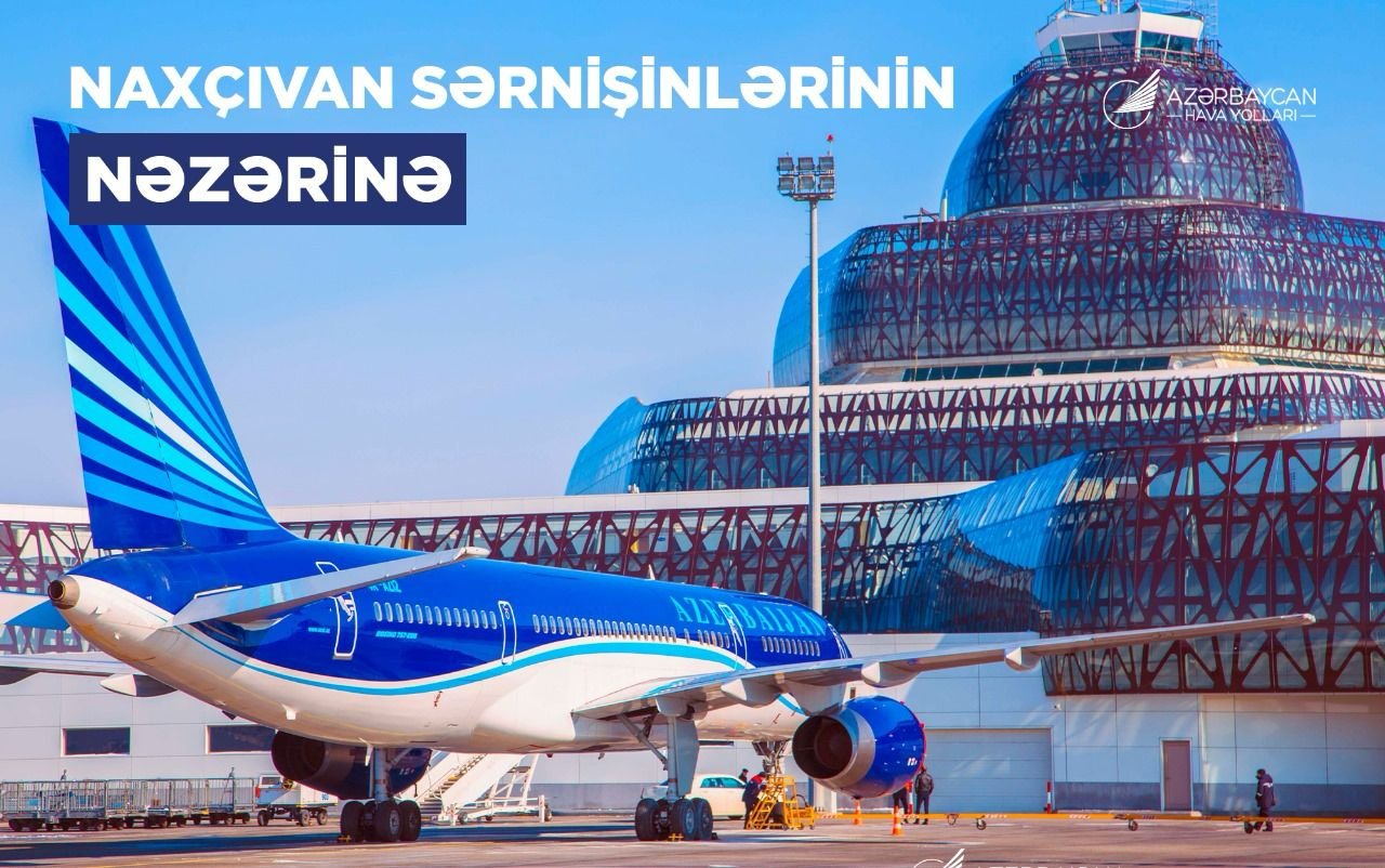 Пассажиры задержанного из-за непогоды рейса J2-251 авиакомпании Azerbaijan Airlines вылетели из Международного аэропорта Гейдар Алиев в Нахчыван