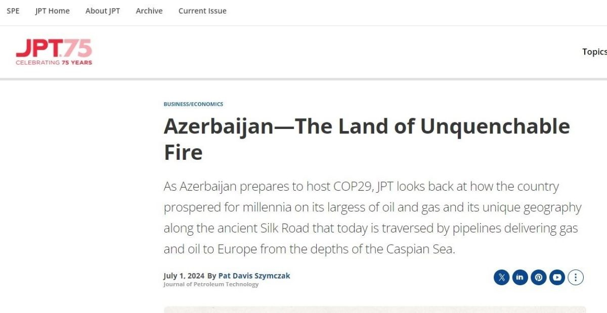 Journal of Petroleum Technology: Азербайджан – страна негасимого огня