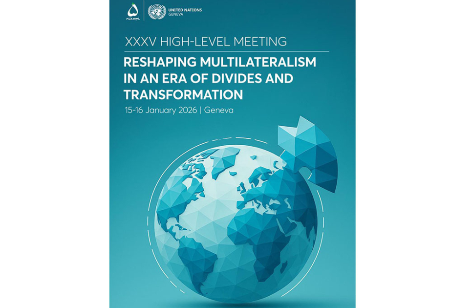 Международный центр Низами Гянджеви совместно с Женевским офисом ООН проведет Совещание высокого уровня