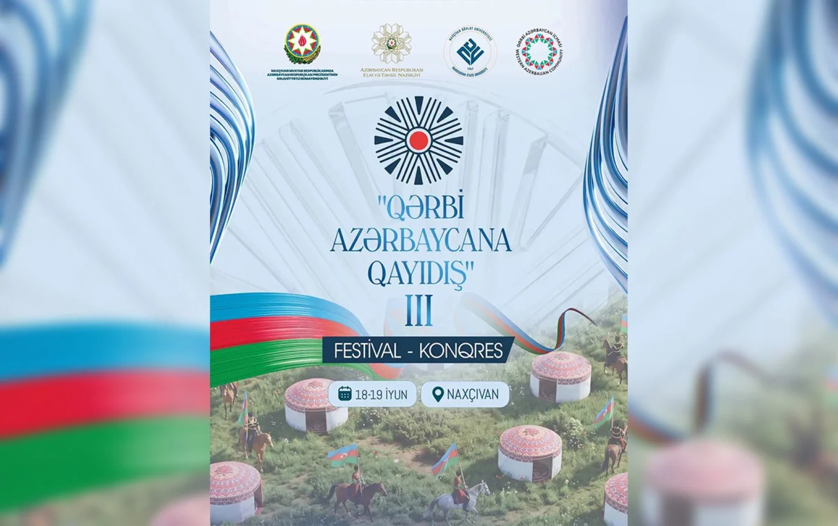 В Нахчыване пройдет 3-й фестиваль-конгресс "Возвращение в Западный Азербайджан"