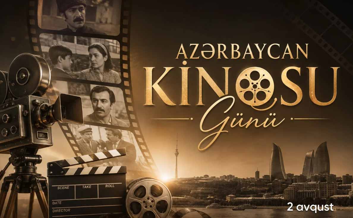 2 августа - День национального кино Азербайджана