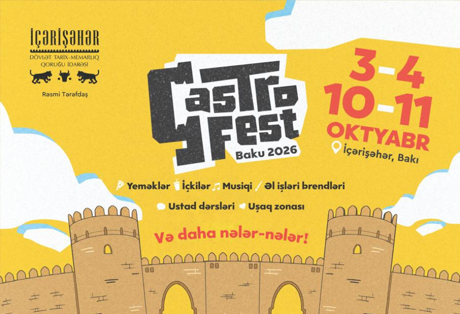 GastroFest 2026: Яркая встреча вкуса, музыки и различных культур в Ичеришехер