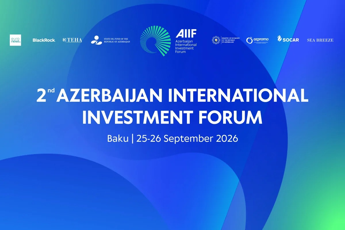 В Баку стартует II Азербайджанский международный инвестиционный форум: в фокусе - глобальная взаимосвязанность и многомиллиардные контракты